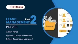 Leave Management Part - 2 | Very Simple