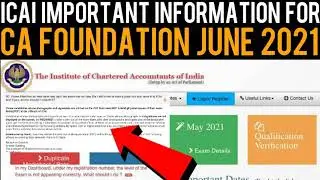ICAI Important Information For CA Foundation June 21 Exam Form