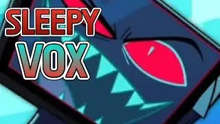【ASMR】 Vox пытается не заснуть ради вас 「Vox x Listener Audio」 HAZBIN HOTEL