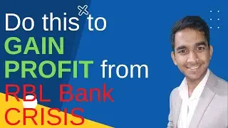What should you do to make money in RBL Bank ? | Great lesson on how to understand these situations