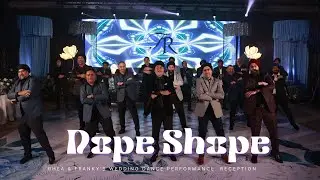 Dope Shope || Rhea & Franky's Wedding Dance Performance || Reception