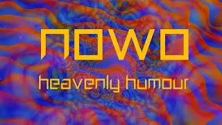 Psytrance 2020: Heavenly Humour by Nowo