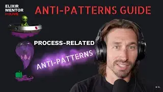 Process-related Anti-patterns | Elixir Anti-Patterns Guide