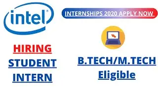 Intel Latest Internship for Students.Apply Now(2020) Eligible B.TECH/M.TECH #Intel #Internships