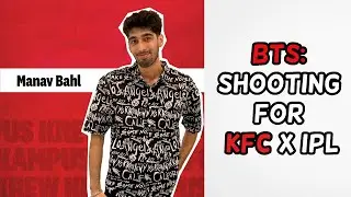 Shooting For KFC x IPL Campaign