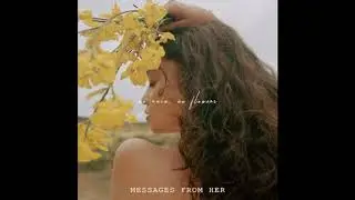 Messages From Her Sabrina Claudio
