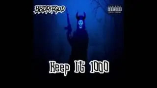 Baby Drip God-Keep it 1000