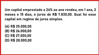 Quest. 08 - Juros Simples!!!