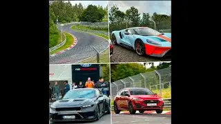 Nurburgring 2024 Highlights: Mustang GTD, Ford GT, Focus ST on the Nordschleife (and not only!)