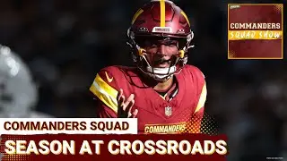 COMMANDERS SQUAD SHOW: Season at CROSSROADS | Jayden Daniels INJURY, RG3 Comparisons, Chiefs NEXT
