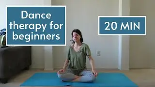 20 Minute Dance Therapy Session - For All Levels