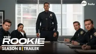 THE ROOKIE: SEASON 8 &ndash; OFFICIAL TRAILER (2025) | Miles Penn Steps Up