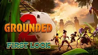 GROUNDED 2 - FIRST LOOK | XBOX GAMEPASS (2025)