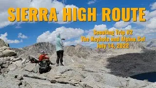 Перевал Пайют, Кихол, Альпийское седло. Подготовка к маршруту Sierra High Route №2.