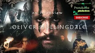 Interviewing Oliver Hollingdale | Award-Winning Filmmaker | Pranakasha Matt