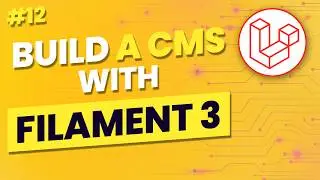 Let's build a CMS with Filament 3 and Laravel 11 | #12 - Tidying up article functionality