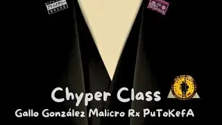 Cypher Class Gallo Gonz&aacute;lez Malicro Rx PuToKefA