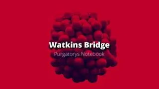 Ghost Hunting at Watkins Bridge
