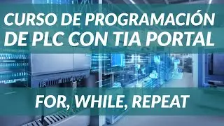 🥇BUCLES FOR, WHILE y REPEAT en TIA PORTAL✅ ▶ Como Programar un LOOP en SCL