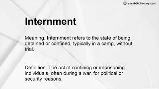 Internment Meaning