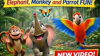 Parrot and Elephant Jungle Fun 🦜🐘 | Nursery Rhyme for Children