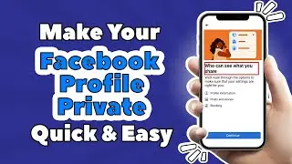 How To Make Facebook Profile Completely Private