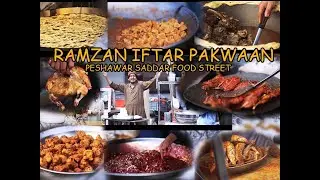 PAKISTANI RAMADAN IFTARI | PESHAWARI IFTARI SADAR BAZAR | RAMADAN FOOD STREET PESHAWAR SADAR