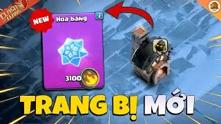 UPDATE Trang Bị Mới Hoa Băng Sự Kiện Hỗn Chiến Băng Tan Clash Of Clans | Akari Gaming