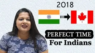 Canadian PR for Indians| Express Entry System| Visa Process 2018
