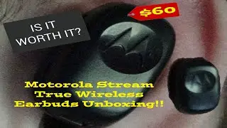 Motorola Stream True Wireless Earbuds Unboxing!!