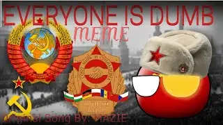Everyone Is Dumb Meme (Animation Meme) [Ft: Uni Soviet] {Countryballs Animation}