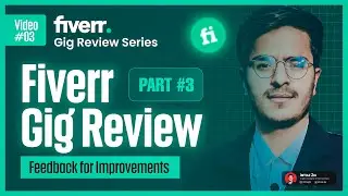 Fiverr Gig and Account Review: Mastering Fiverr SEO & Avoiding Mistakes + Pro Fiverr Tips [PART 3]
