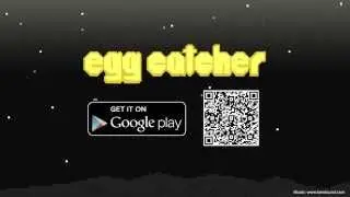 Egg Catcher -  Android Game
