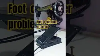 Foot controller problem #sewingmachine  #sewing #household #sewinghacks #sewingtutorial #footconm
