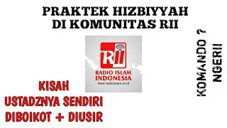 Praktek Hizbiyyah RII (Pemecatan Ustadz)