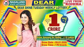 DEAR 1 PM TUESDAY WEEKLY LOTTERY LIVE TODAY 1 PM ONWARDS |06.01.2026| LIVE FROM NAGALAND