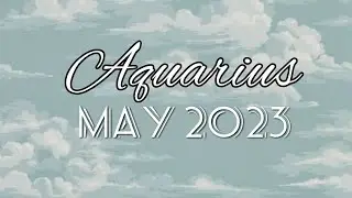 AQUARIUS ♒️ LOVE ❤️ MAY #2023 ENGLISH #tarot #reading #aquarius #horoscope #may