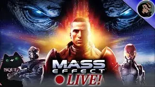 Patron Pick: Mass Effect! EP1