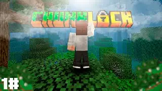 МАЙНКРАФТ, но ЧАНКИ В МОЕМ МИРЕ - ЗАБЛОКИРОВАНЫ! 1# / minecraft chunklock
