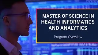 Master of Science in Health Informatics & Analytics (MSHIA) at Florida International University