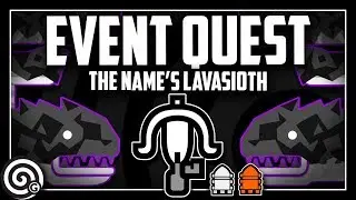 THE NAME'S LAVASIOTH - Event Quest Guide & Rewards | Monster Hunter World