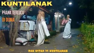 Pak ustad vs kuntilanak || prank terlucu di dunia