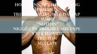 TRE100 FEAT YUNG BILL DA RAP SUMO 