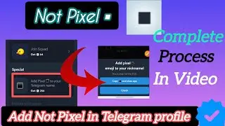 NotPixel New update | How to Add Not Pixel in Telegram profile name? Not Pixel add New Task #notcoin