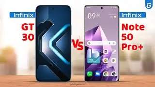 Infinix GT 30 5G vs Infinix Note 50 Pro Plus 5G Full Specs Comparison | Which is Better?