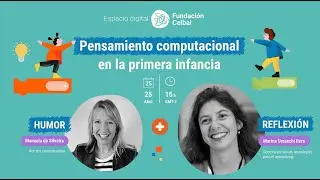 Espacio digital: Pensamiento computacional en la primera infancia