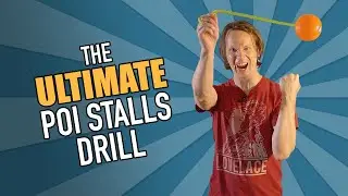 The Ultimate Poi Stalls Drill!