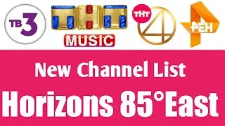 Horizons 85&deg; East New Channel List