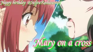 Mew Ami AMV-♡ Kishigo 💕-Happy Birthday 🥳 @SafiraRochasantos ♡ Mary on a cross ❤️