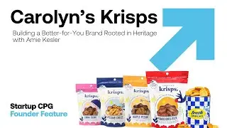 В центре внимания – основательница компании Carolyn's Krisps Эми Кеслер | Подкаст
